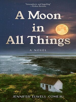 cover image of A Moon in All Things